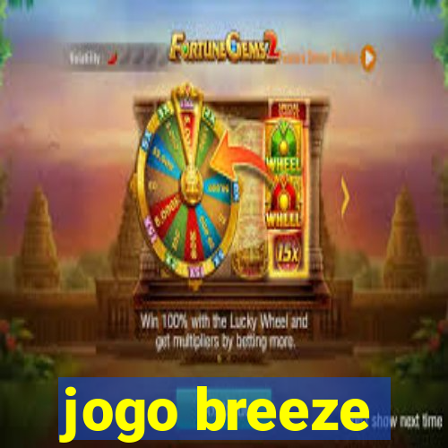 jogo breeze